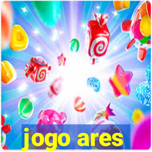 jogo ares